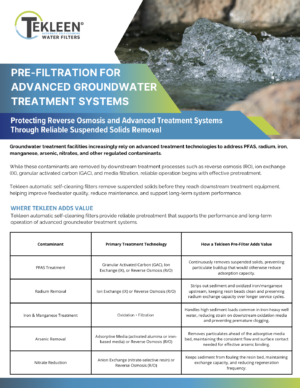 Pre-filtration for Advanced Groundwater Treatment Systems